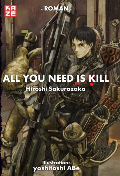 Cover of the novel 'Al you need is kill'